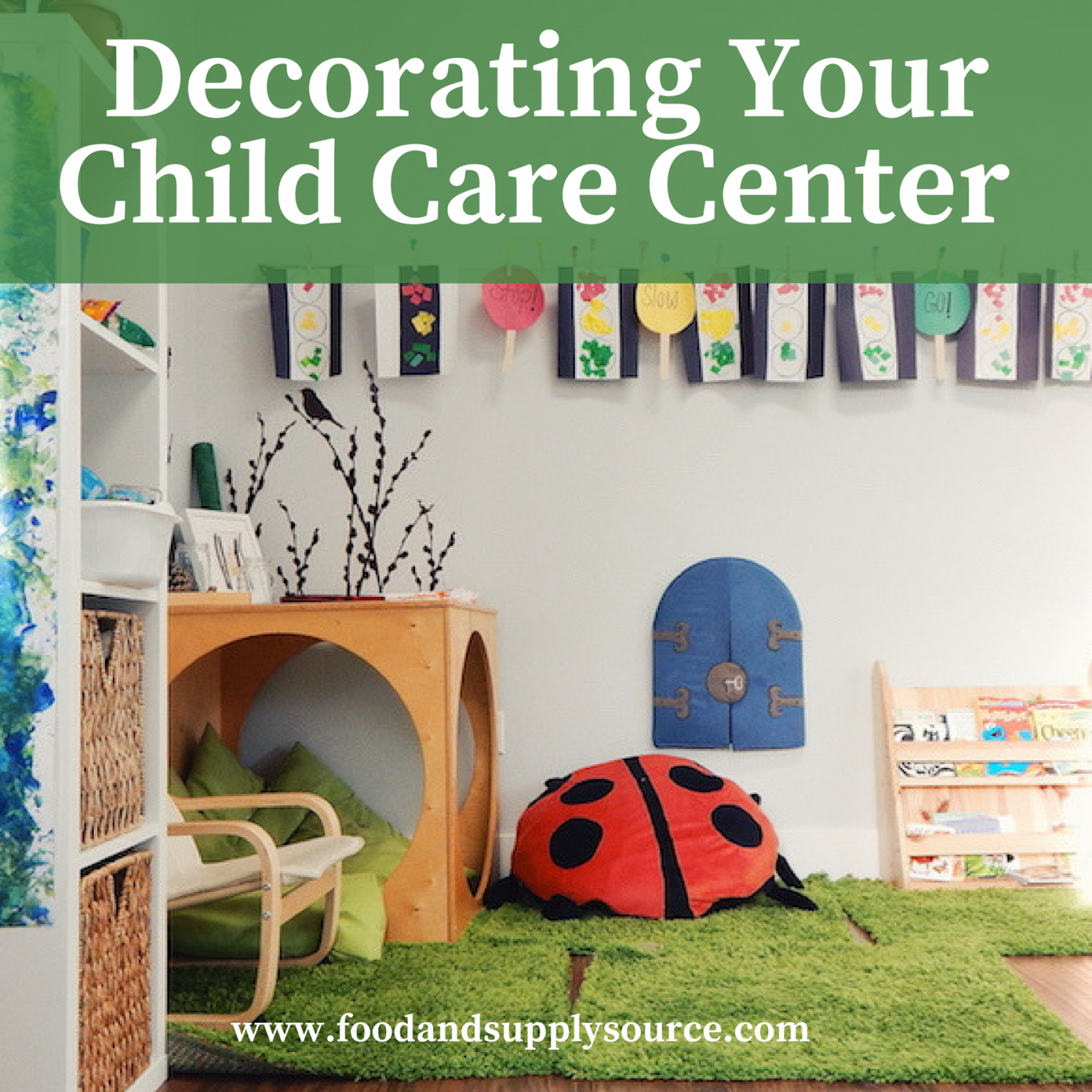 Decorating Your Child Care Center